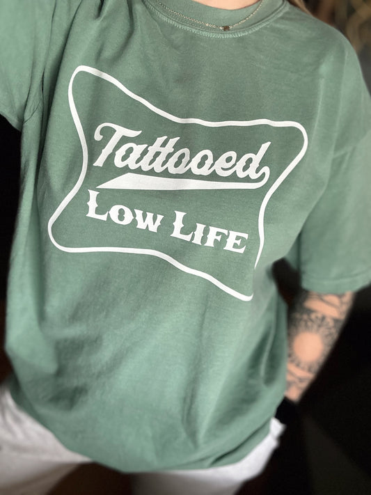 Tattooed Low Life
