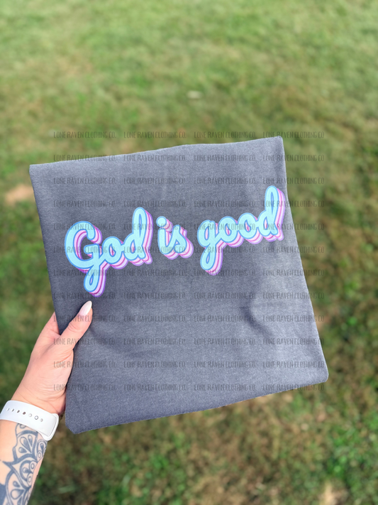 God is good