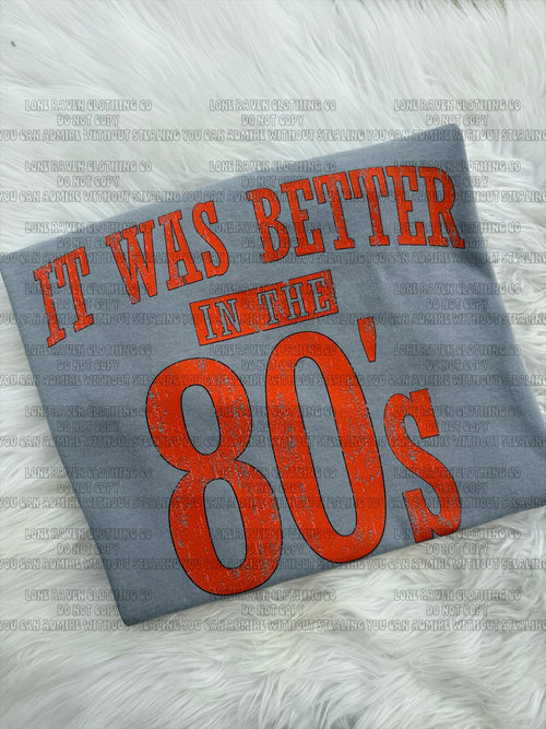 Better in (70’s 80’s 90’s)