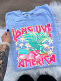 Long live America