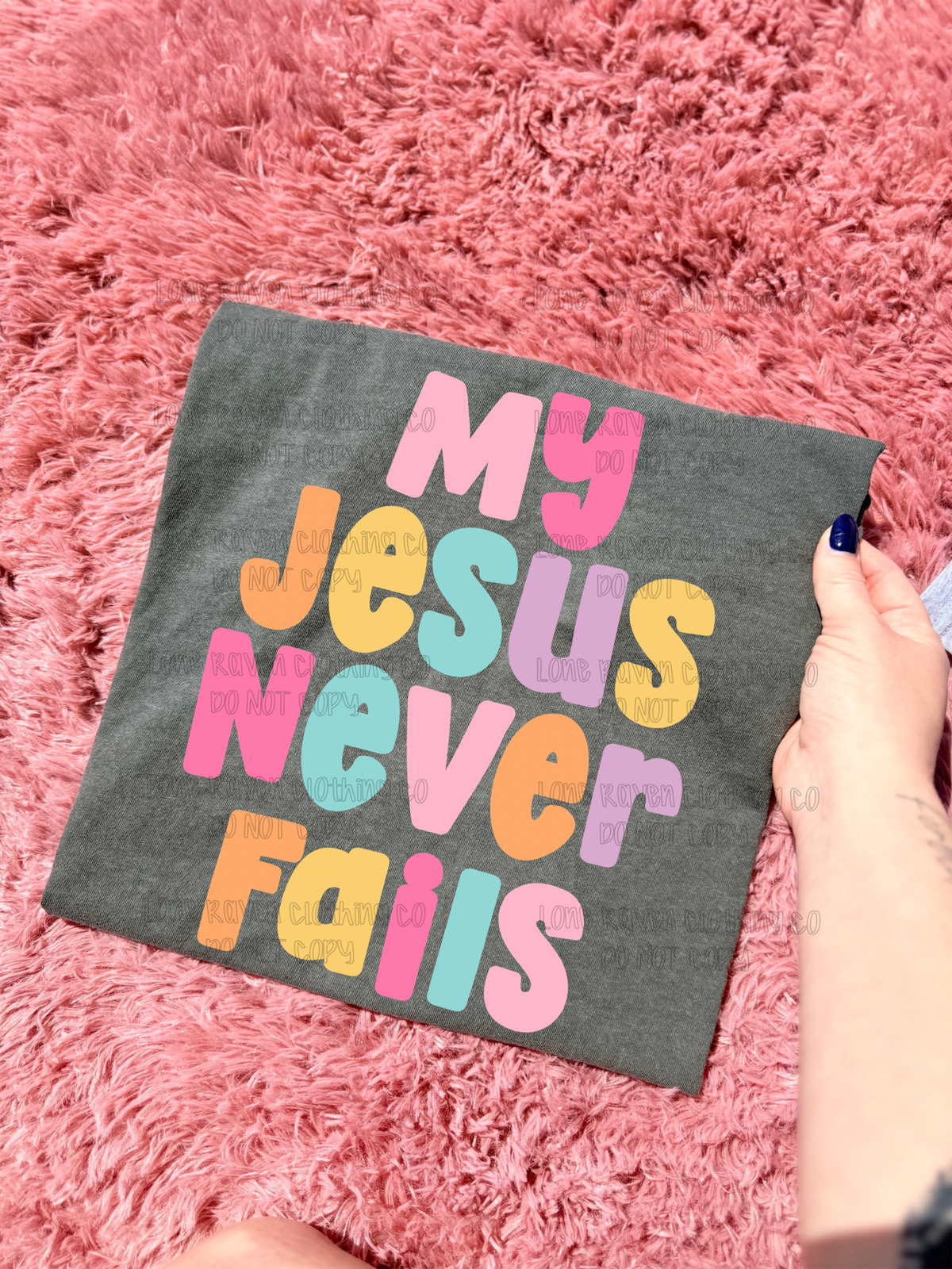 My Jesus never fails