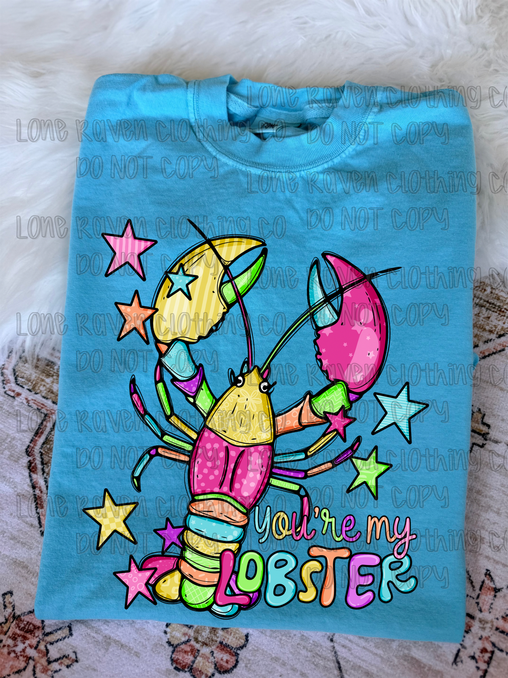 You’re my lobster