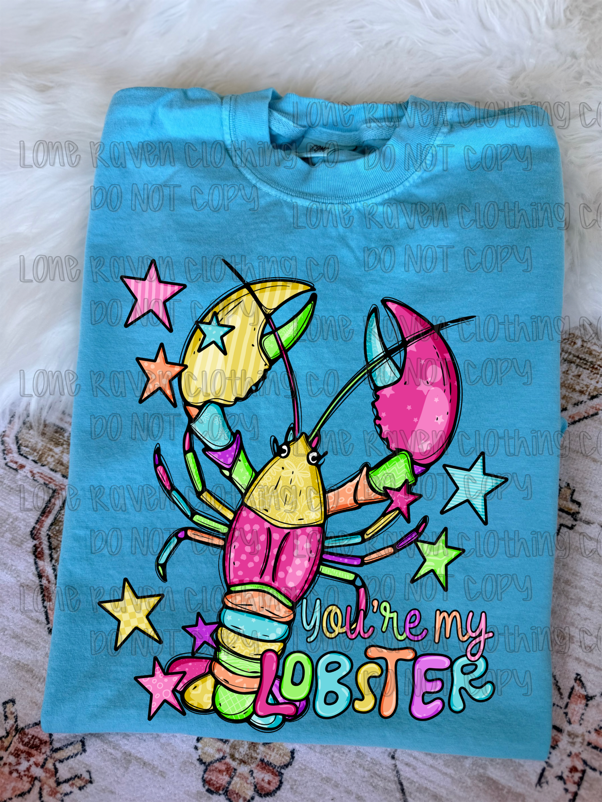 You’re my lobster