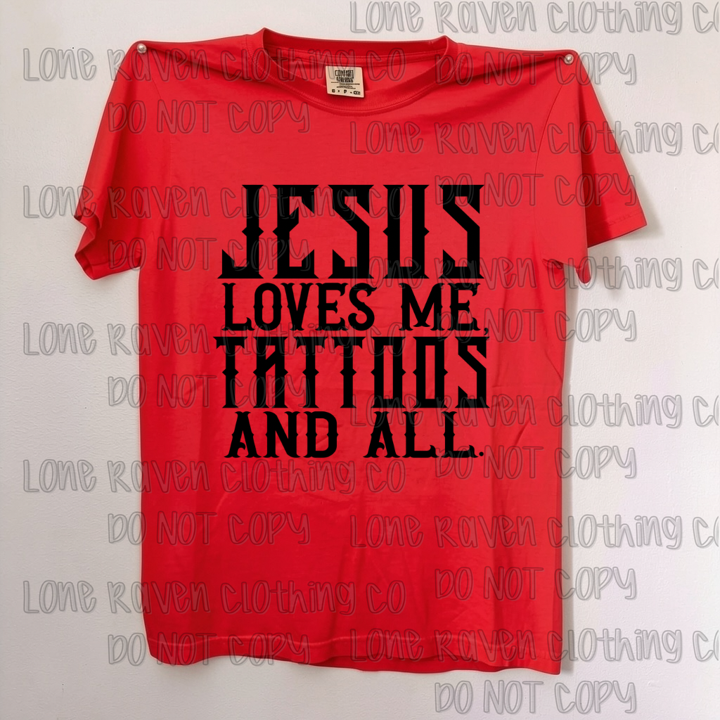Jesus loves me tattoos and all