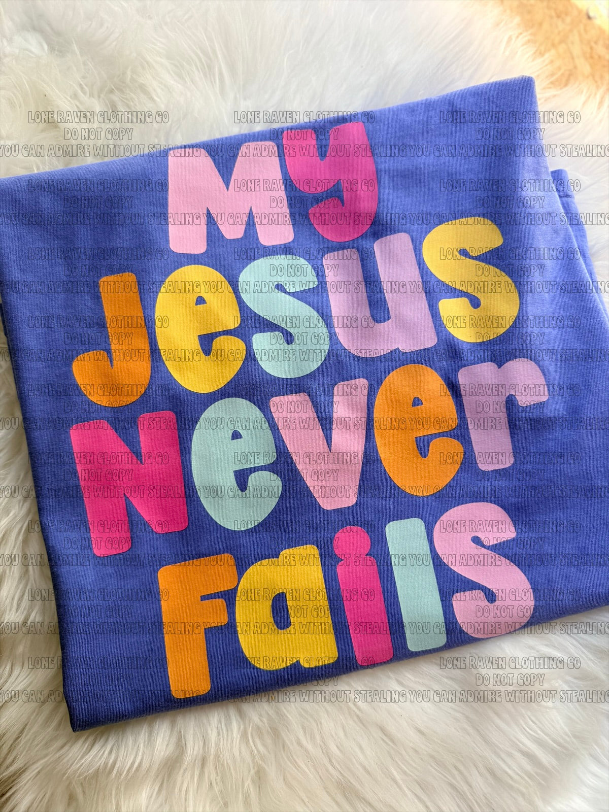 My Jesus never fails