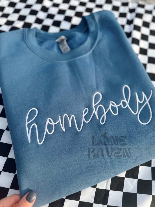 Homebody embroidered