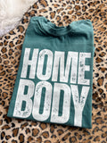 Home body